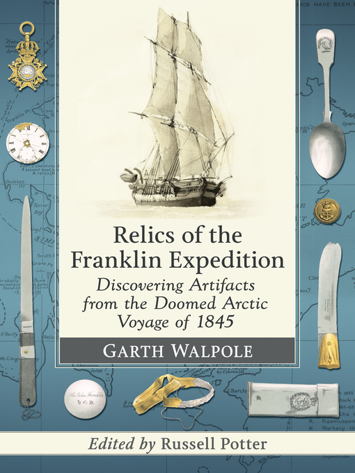 Title details for Relics of the Franklin Expedition by Garth Walpole - Available